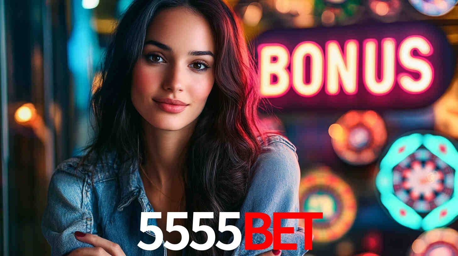 Bônus Generosos e Exclusivos no 5555bet para Você!